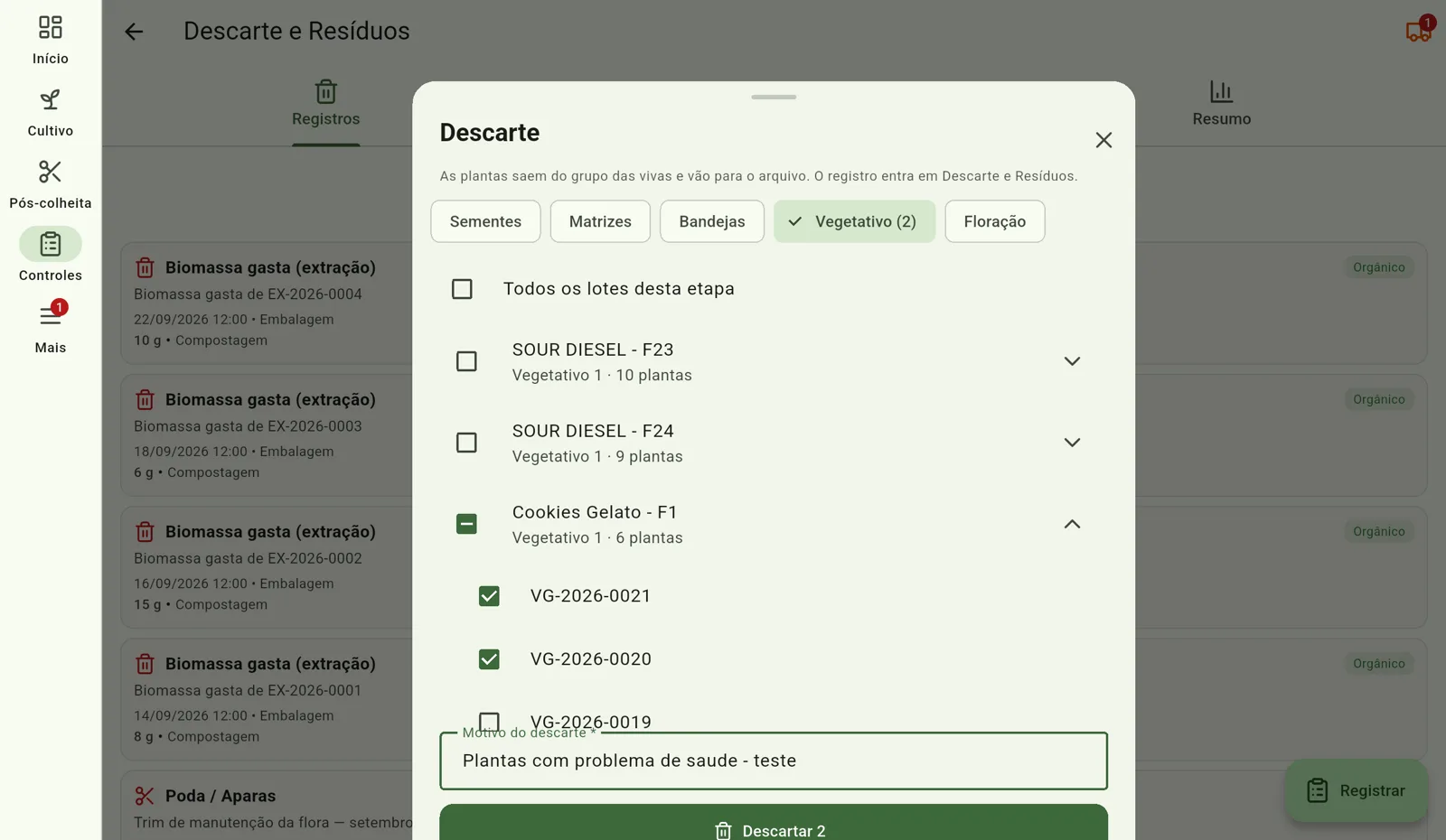 Tela do Cultivo — Informe o motivo e descarte